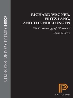cover image of Richard Wagner, Fritz Lang, and the Nibelungen